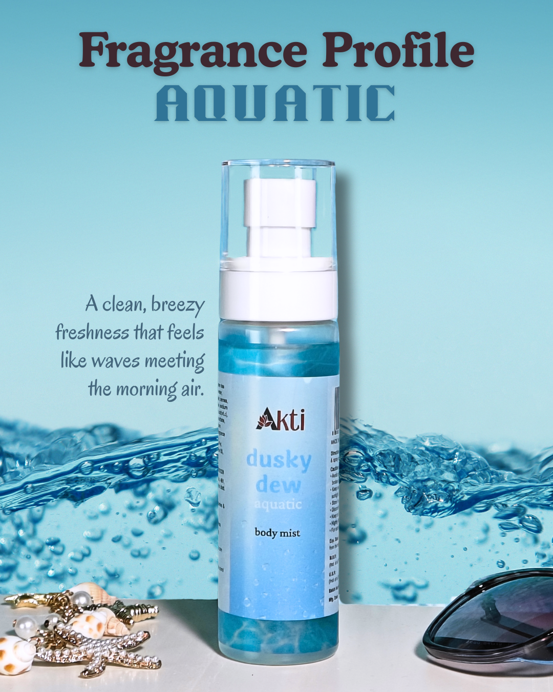 Akti Body Mist - Dusky Dew - Aquatic | 100 ml