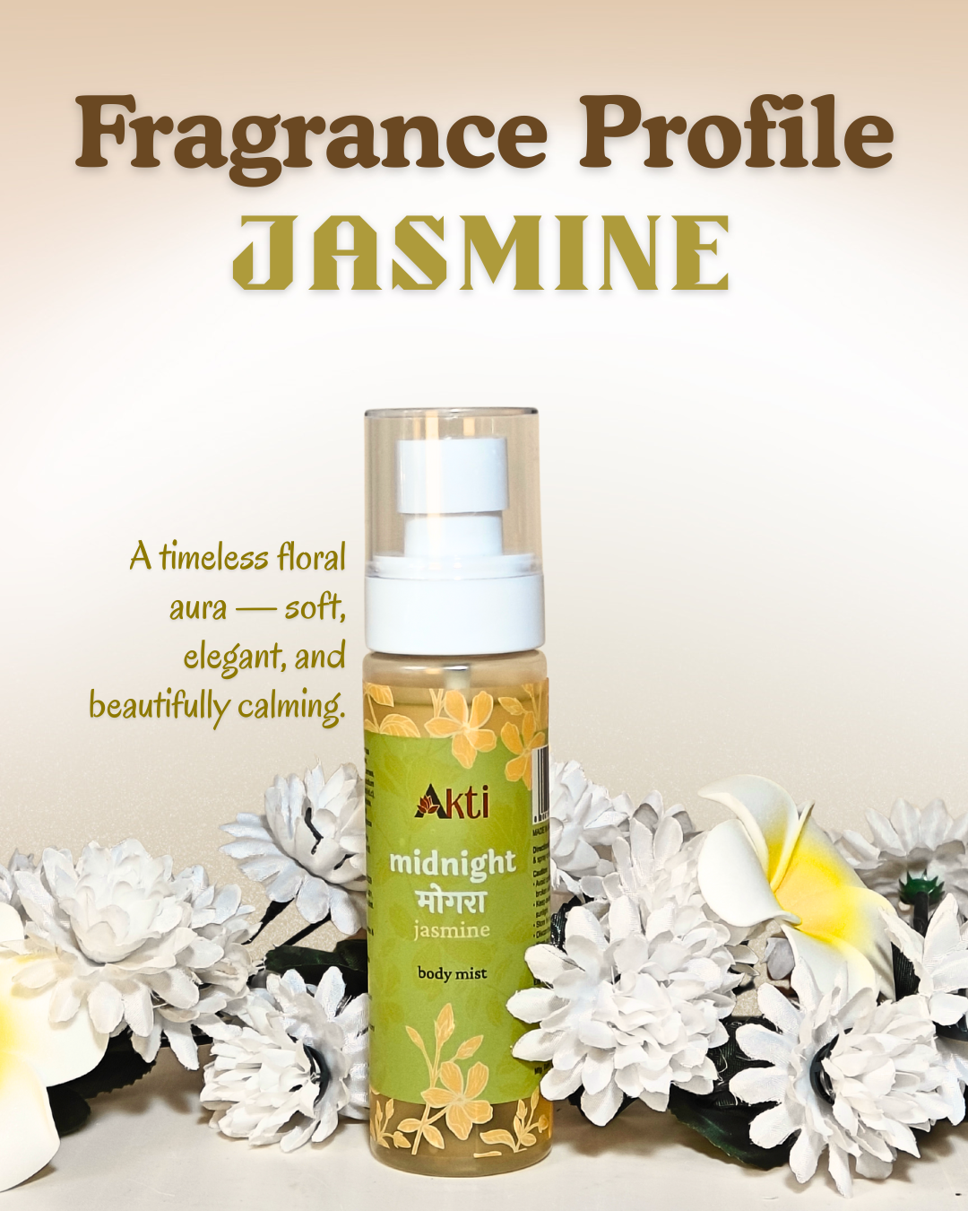 Akti Body Mist - Midnight Mogra - Jasmine | 100 ml